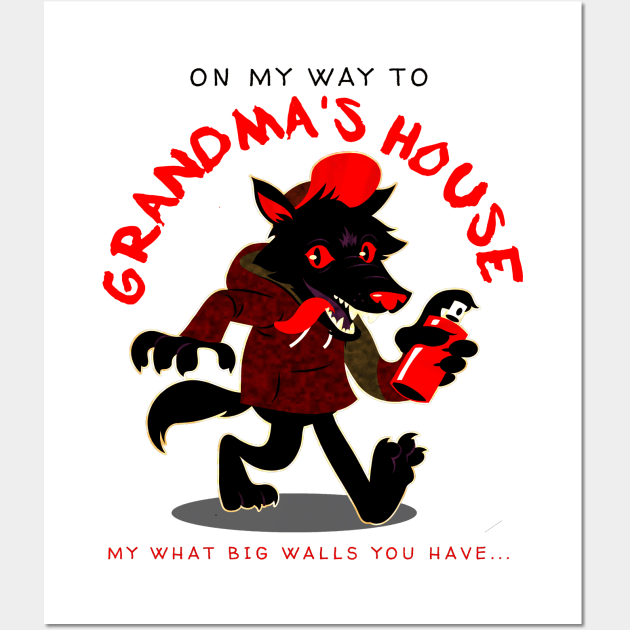 On My Way To Grandma's House Wall Art by TeachUrb